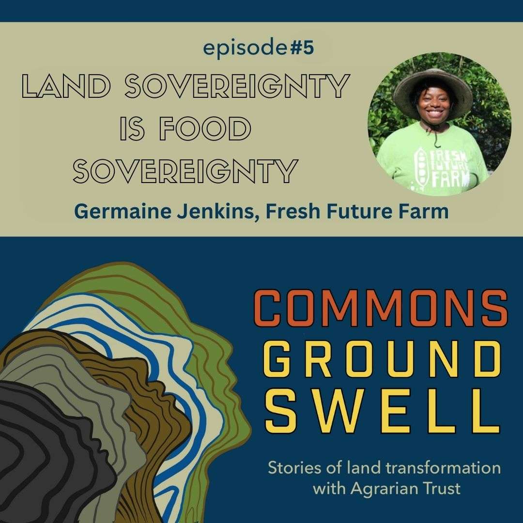 S1:E6 – Land Sovereignty is Food Sovereignty