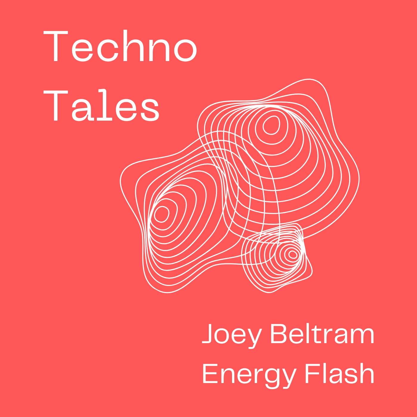 Episode 38 –Joey Beltram - Energy Flash episode artwork