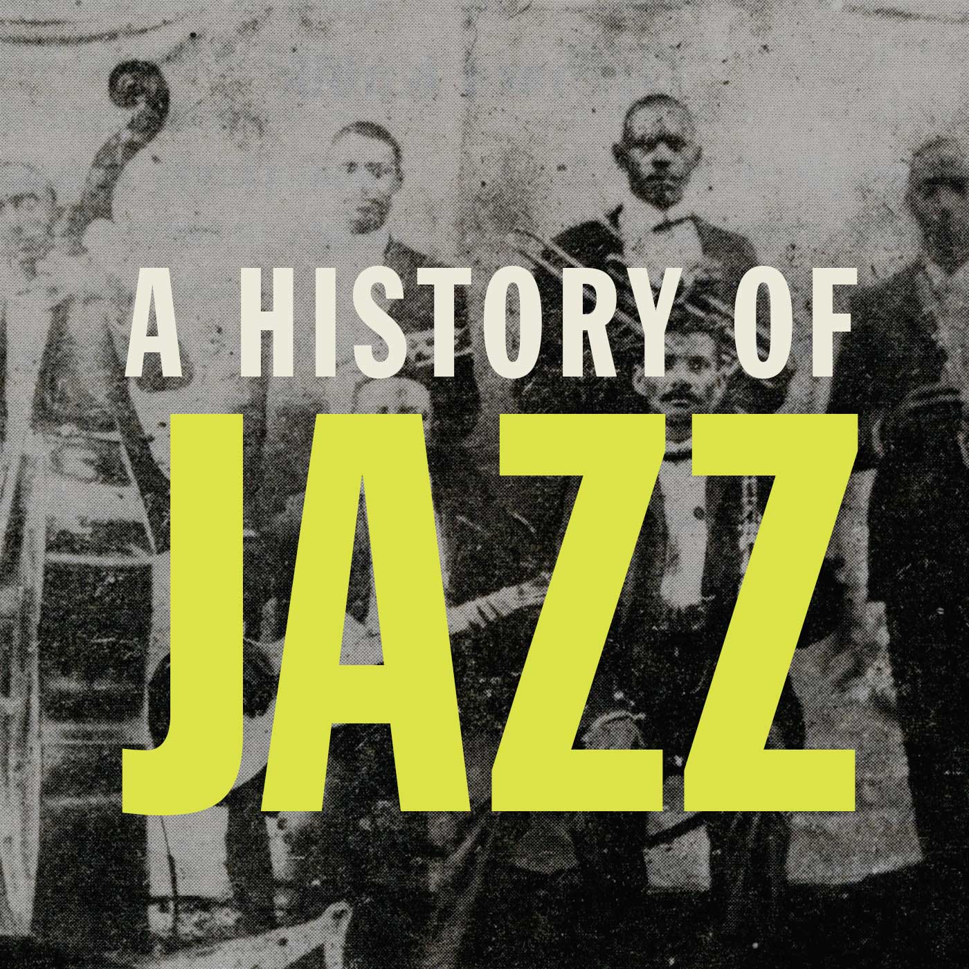 A History of Jazz Podcast