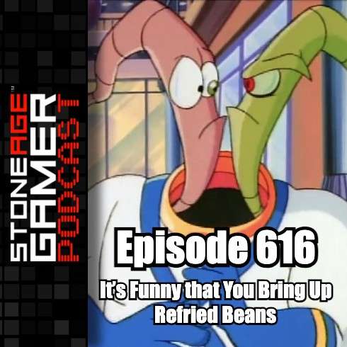 SAG Podcast 616: It’s Funny that You Bring Up Refried Beans episode artwork