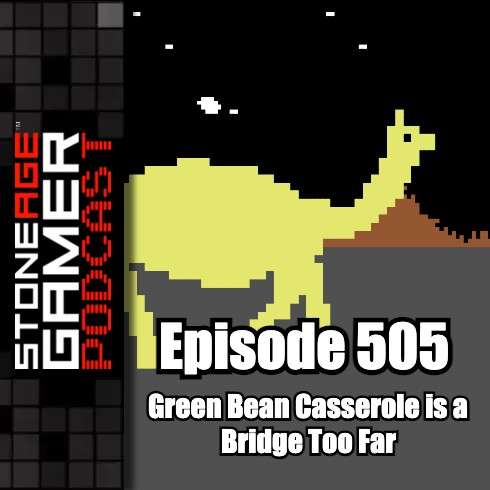 SAG Episode 505: Green Bean Casserole is a Bridge Too Far