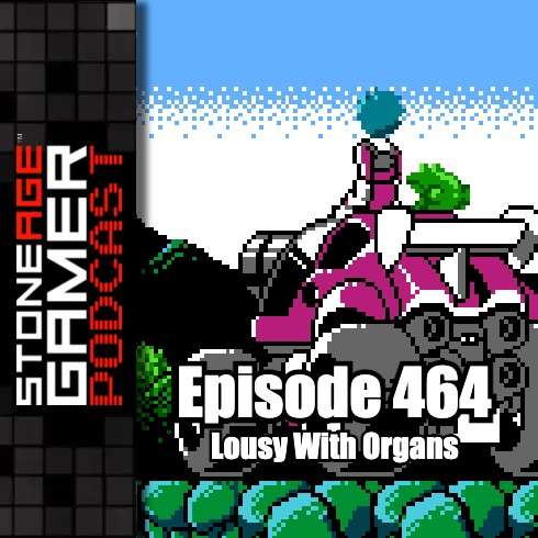 Ep.464 – SAG Episode 464: Lousy With Organs