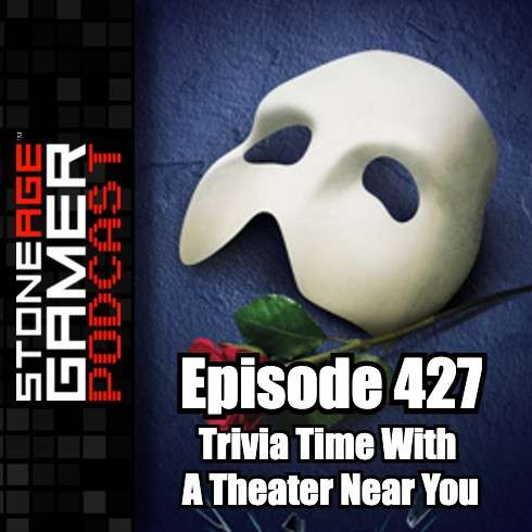 Ep.427 – SAG Episode 427: Trivia Time With A Theater Near You.