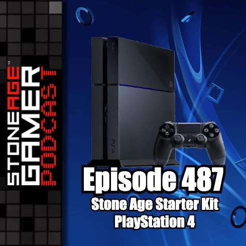 Ep.487 – SAG Episode 487: Stone Age Starter Kit: PlayStation 4