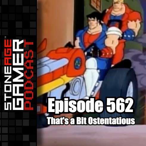 SAG Episode 562: That's a Bit Ostentatious