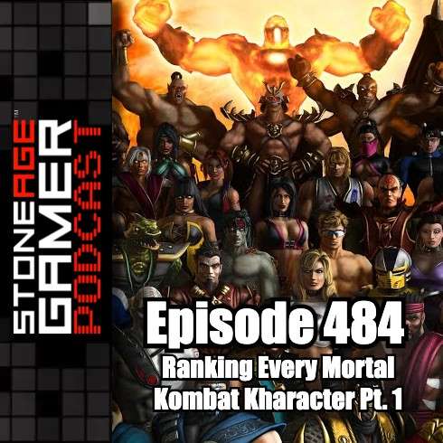 Ep.484 – SAG Episode 484: Ranking Every Mortal Kombat Kharacter Part 1