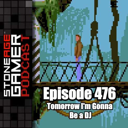 Ep.476 – SAG Episode 476: Tomorrow I'm Gonna Be a DJ