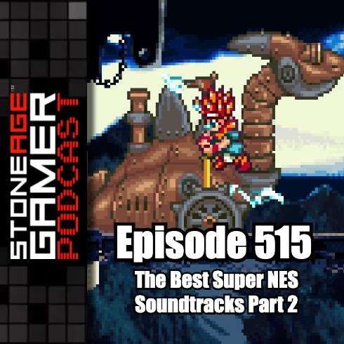 Ep.515 – SAG Episode 515: The Best Super NES Soundtracks Part 2