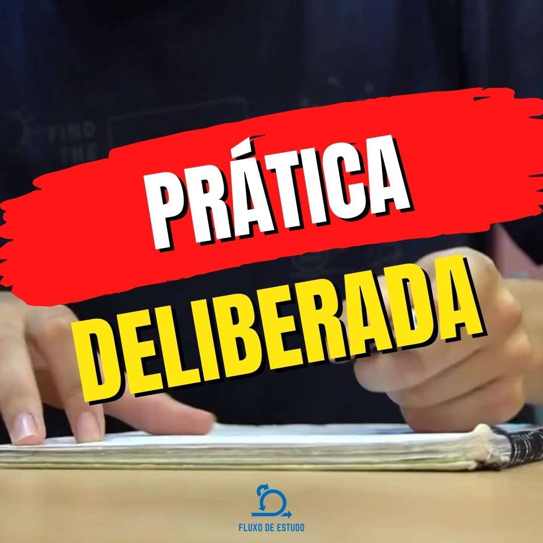 Prática deliberada nos estudos