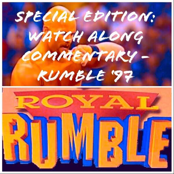Watch Along #1 - Royal Rumble Match '97: Jan '97 episode artwork