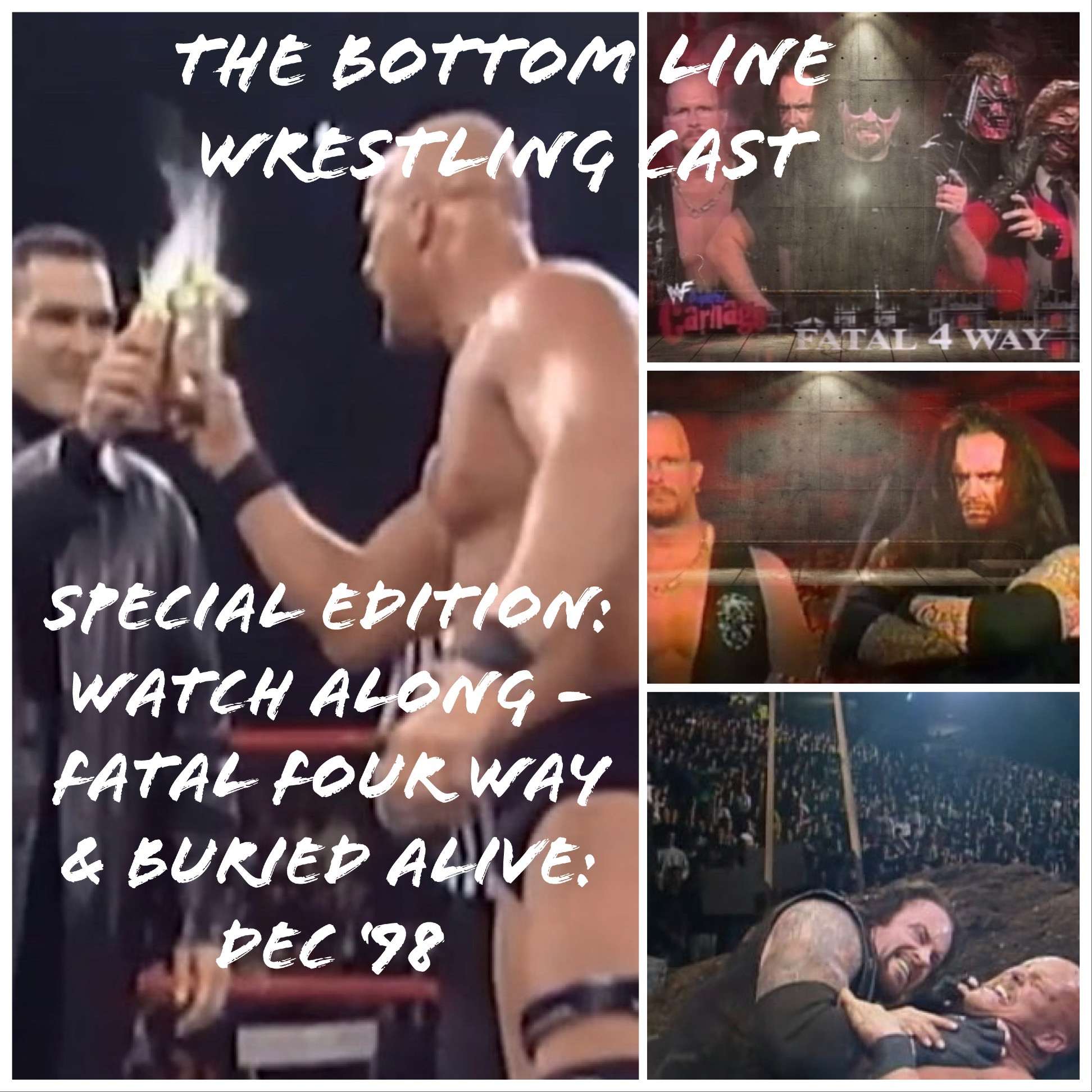 Watch Along #11 w/ Talking Taker - Fatal Four Way & Buried Alive: Dec '98