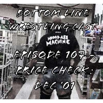 E107 - Price Check: Dec '01 episode artwork