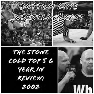 The Stone Cold Top 5 & Year in Review: 2002 episode artwork