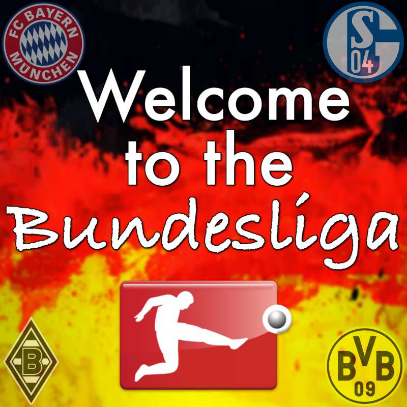 Welcome to the Bundesliga