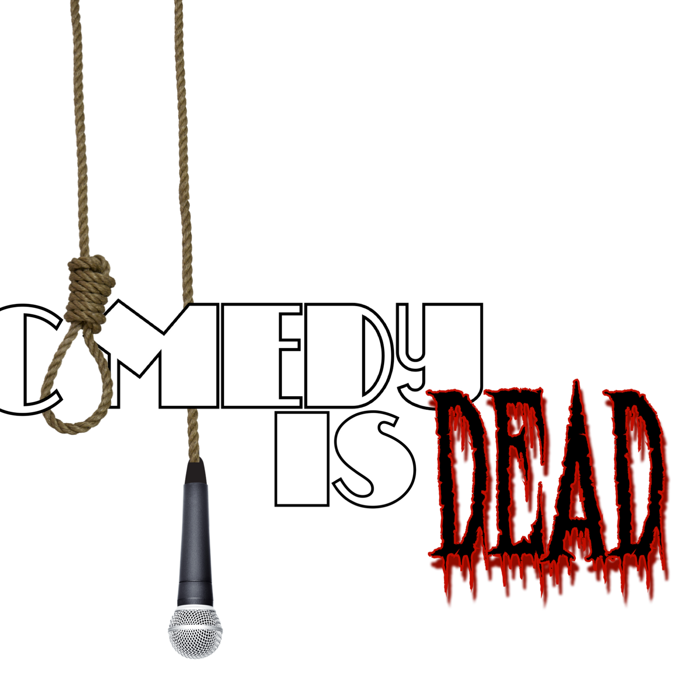 Comedy Is Dead Ep. 3 episode artwork