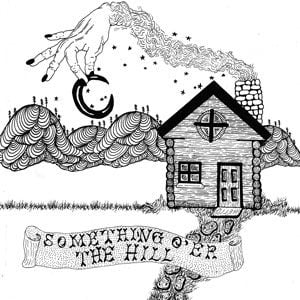 Something O\'er the Hill