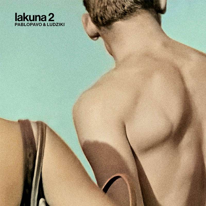 LAKUNA 2 – PABLOPAVO I LUDZIKI