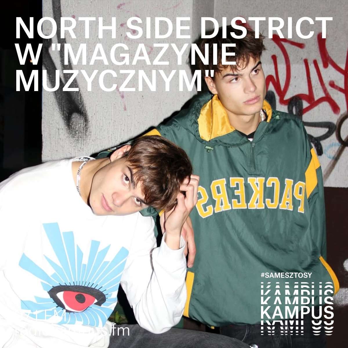North Side District  z EP „NAS DWÓCH”