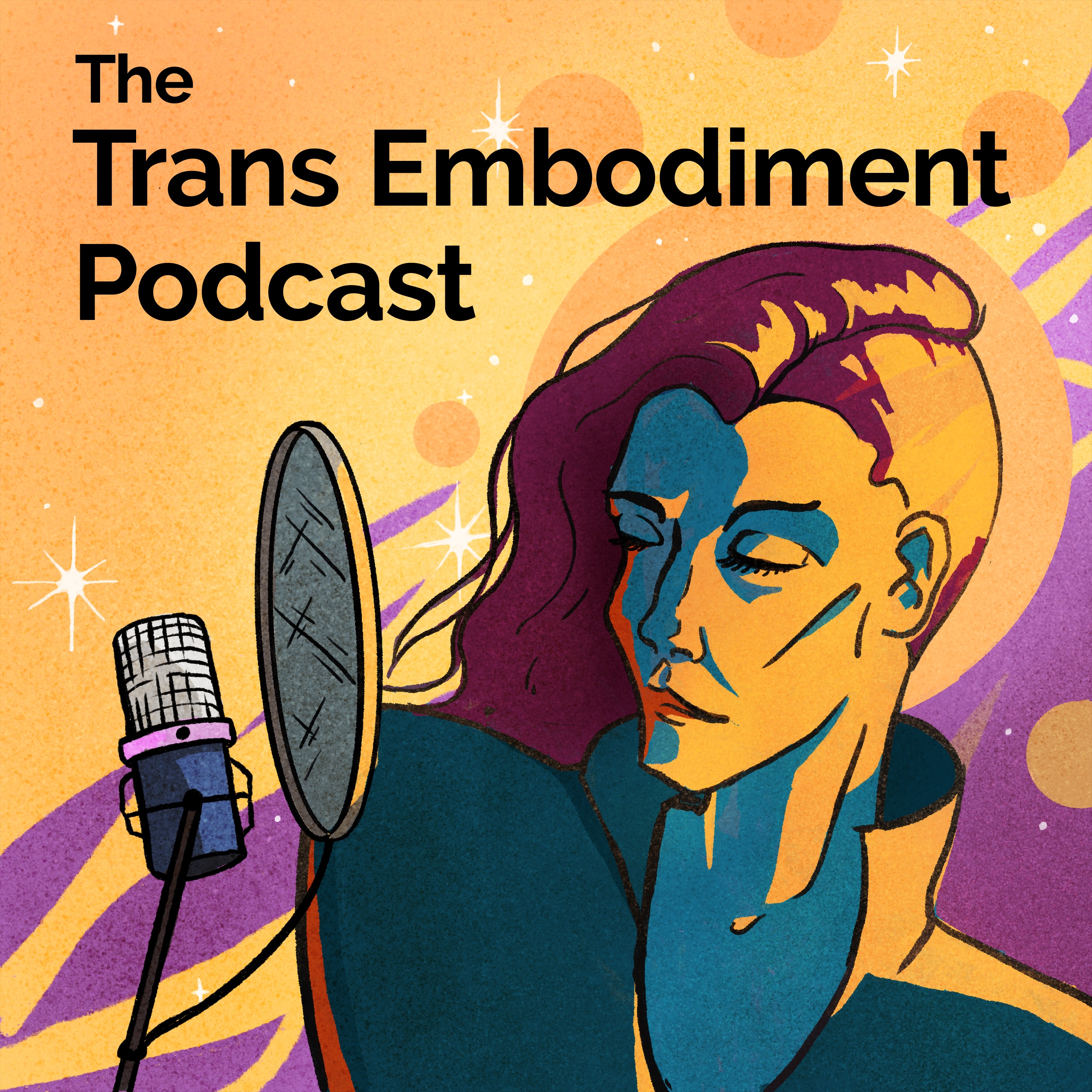 Trans Embodiment Podcast