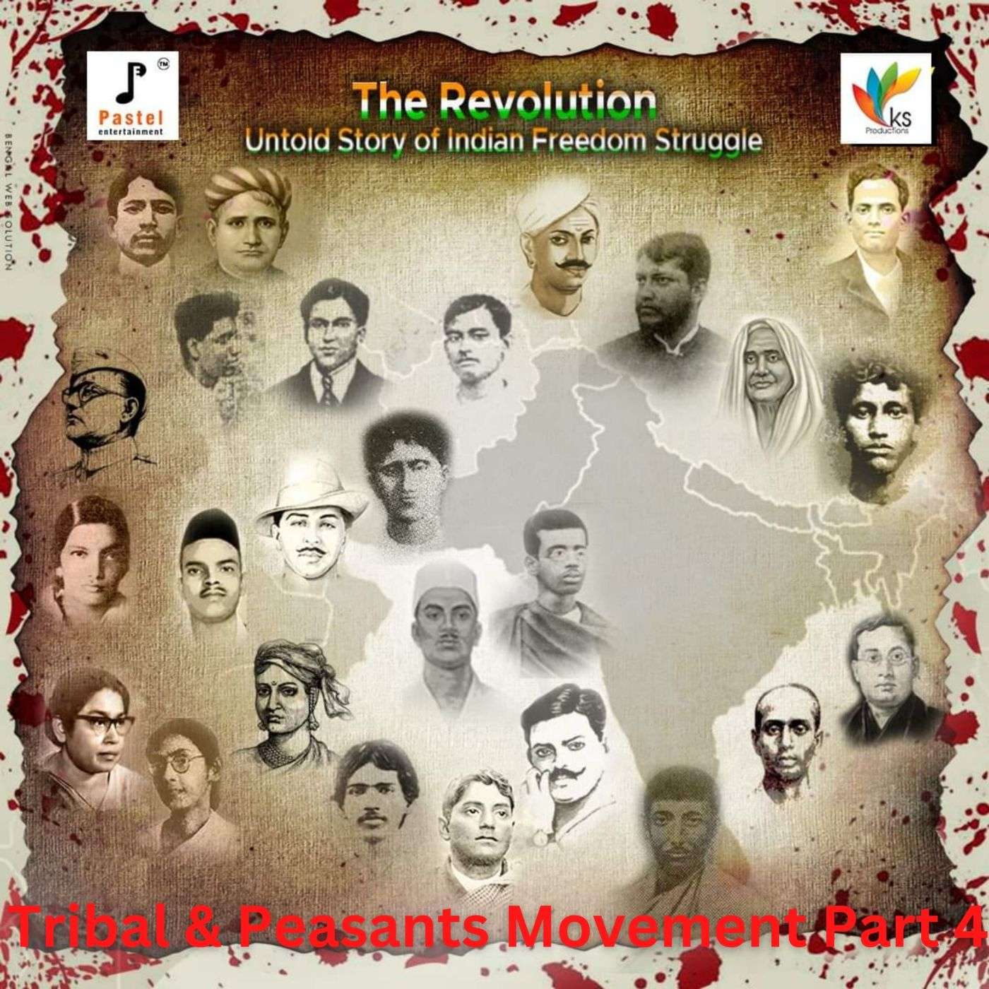 The Revolution - Untold Story of Indian Freedom Struggle