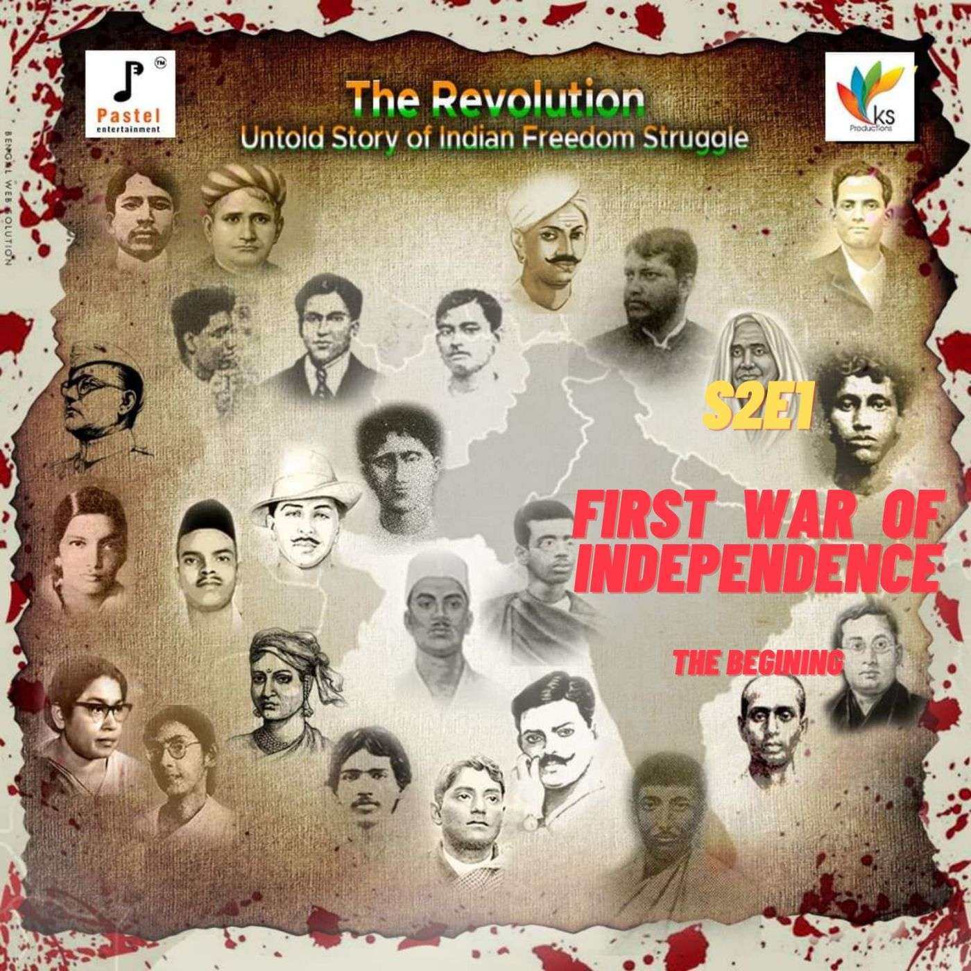 The Revolution - Untold Story of Indian Freedom Struggle