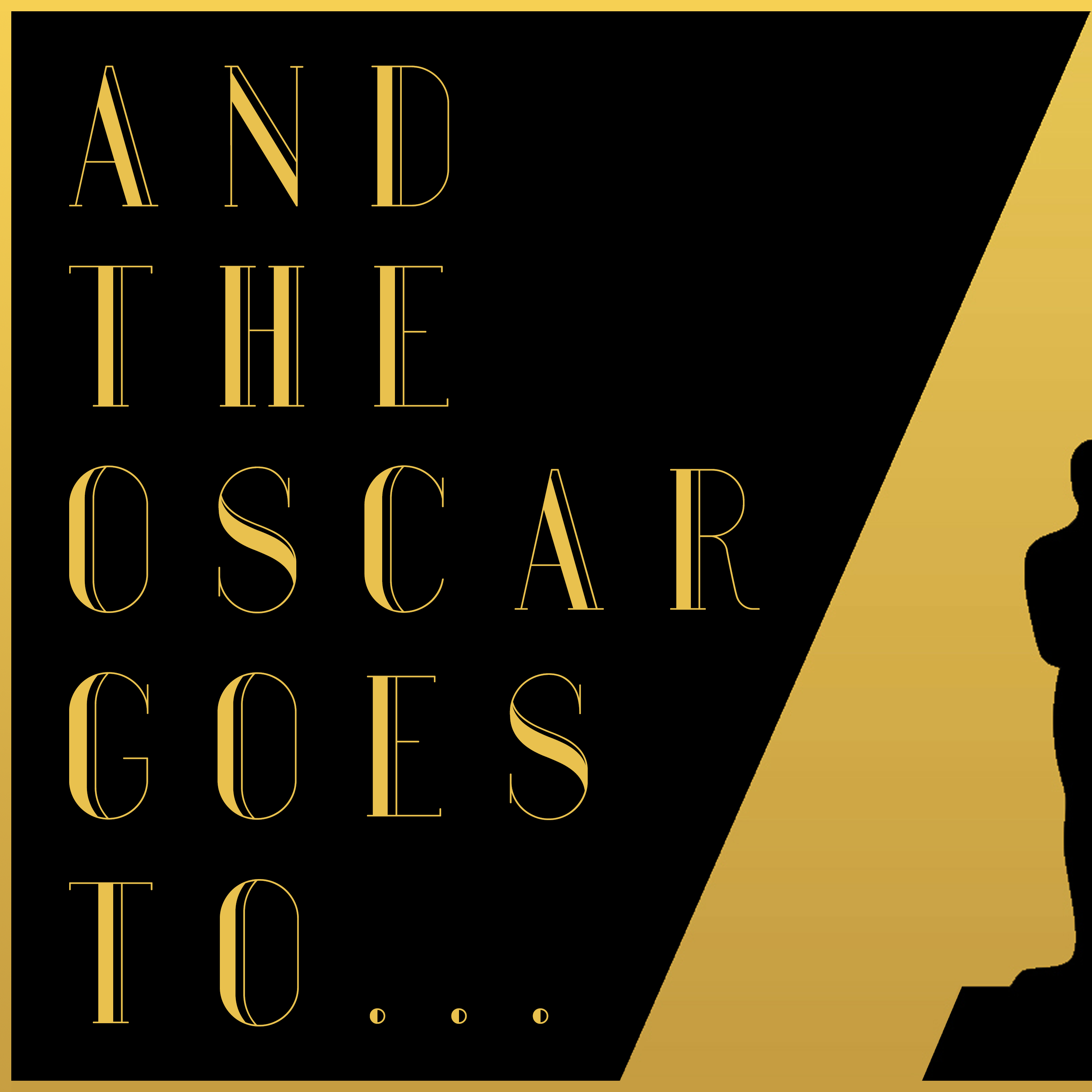 And the Oscar goes to...
