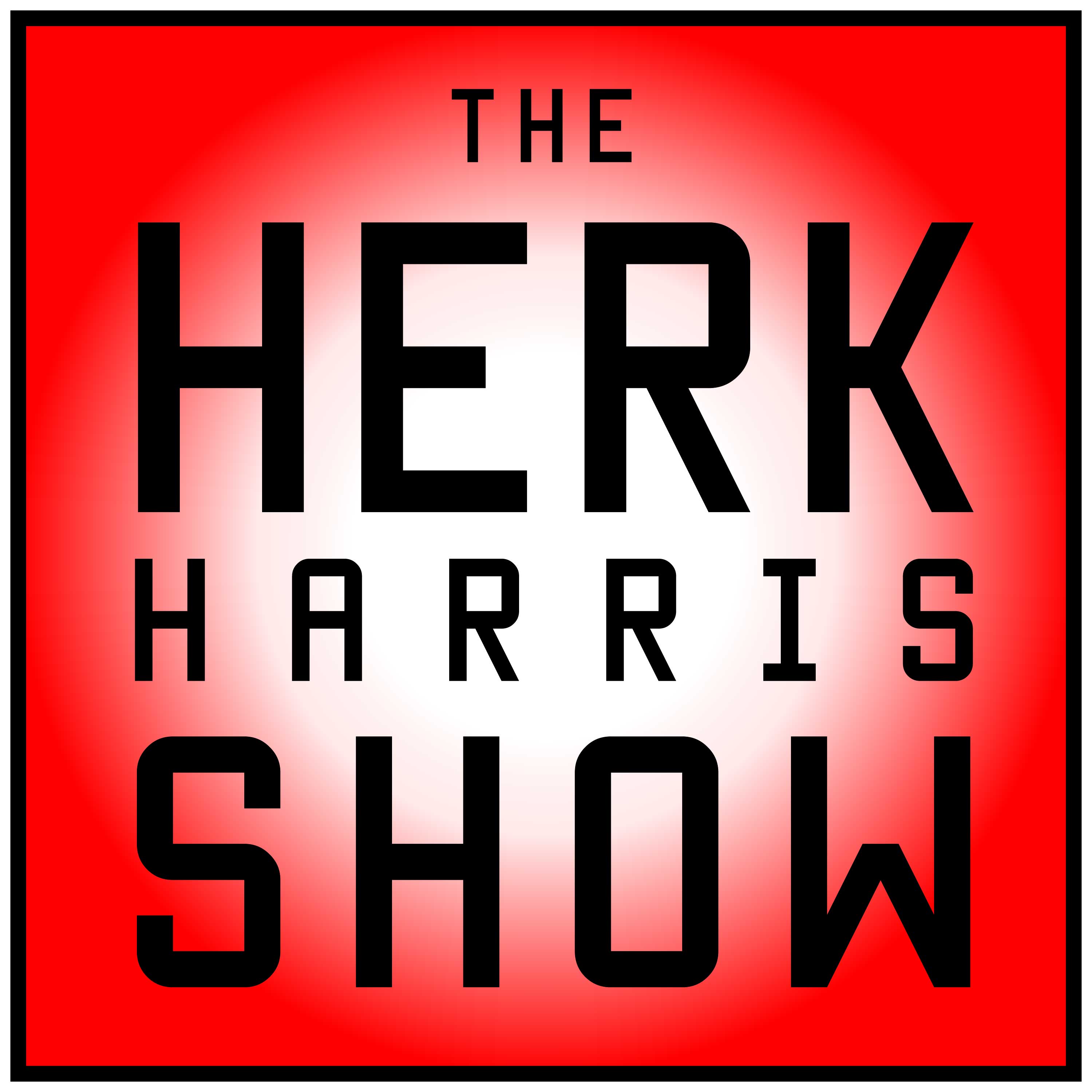The Herk Harris Show