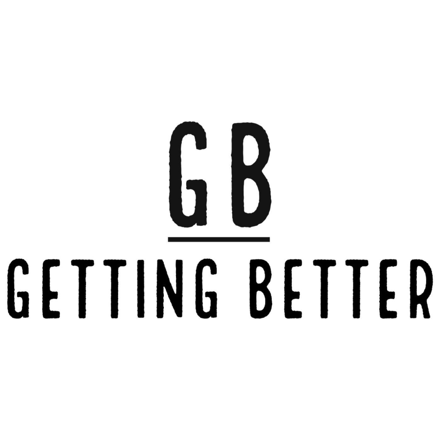 Getting Better