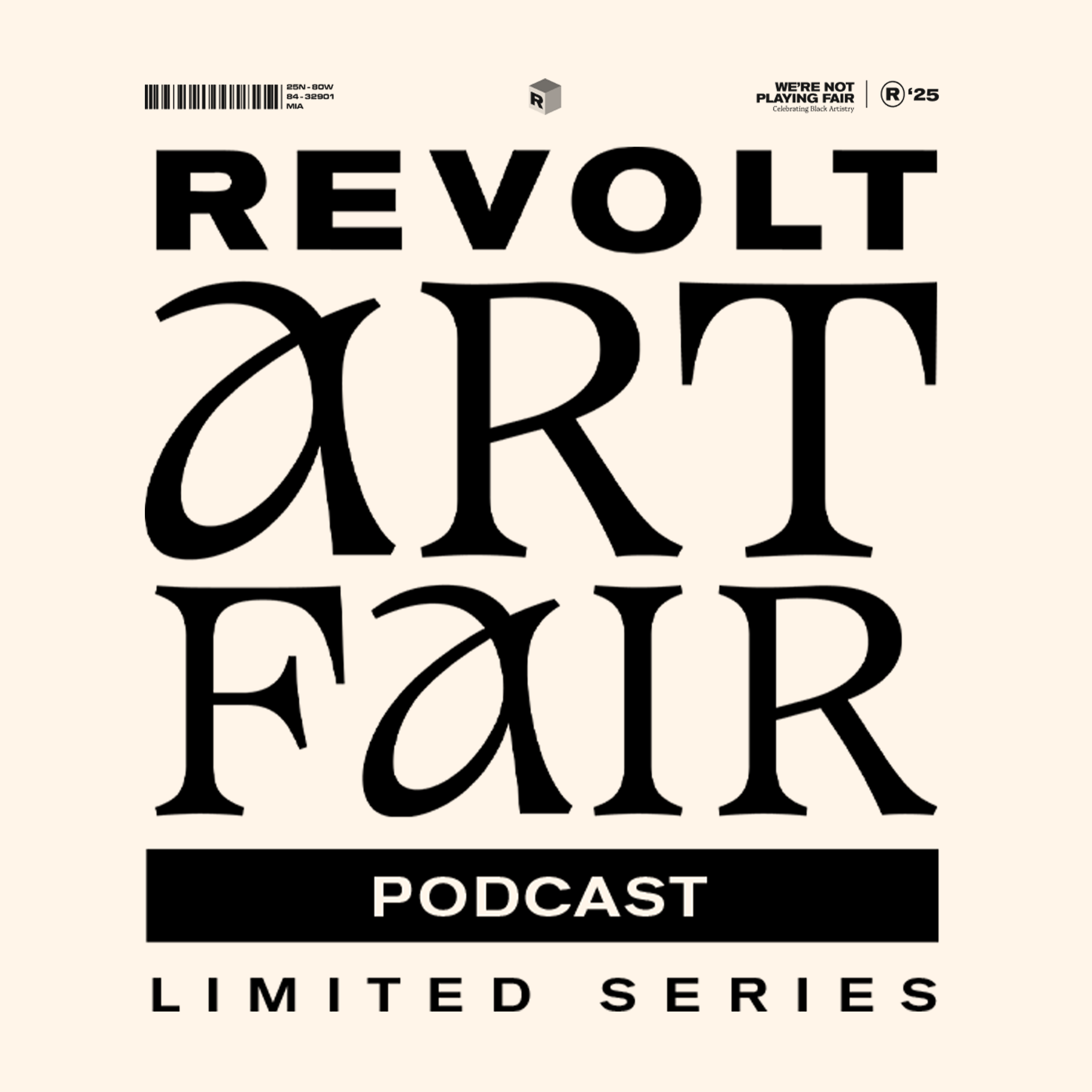 REVOLT Art Fair: The limited podcast series