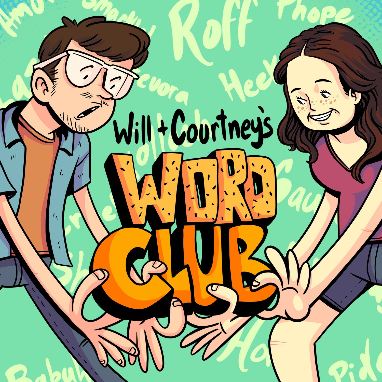 Will & Courtney's Word Club