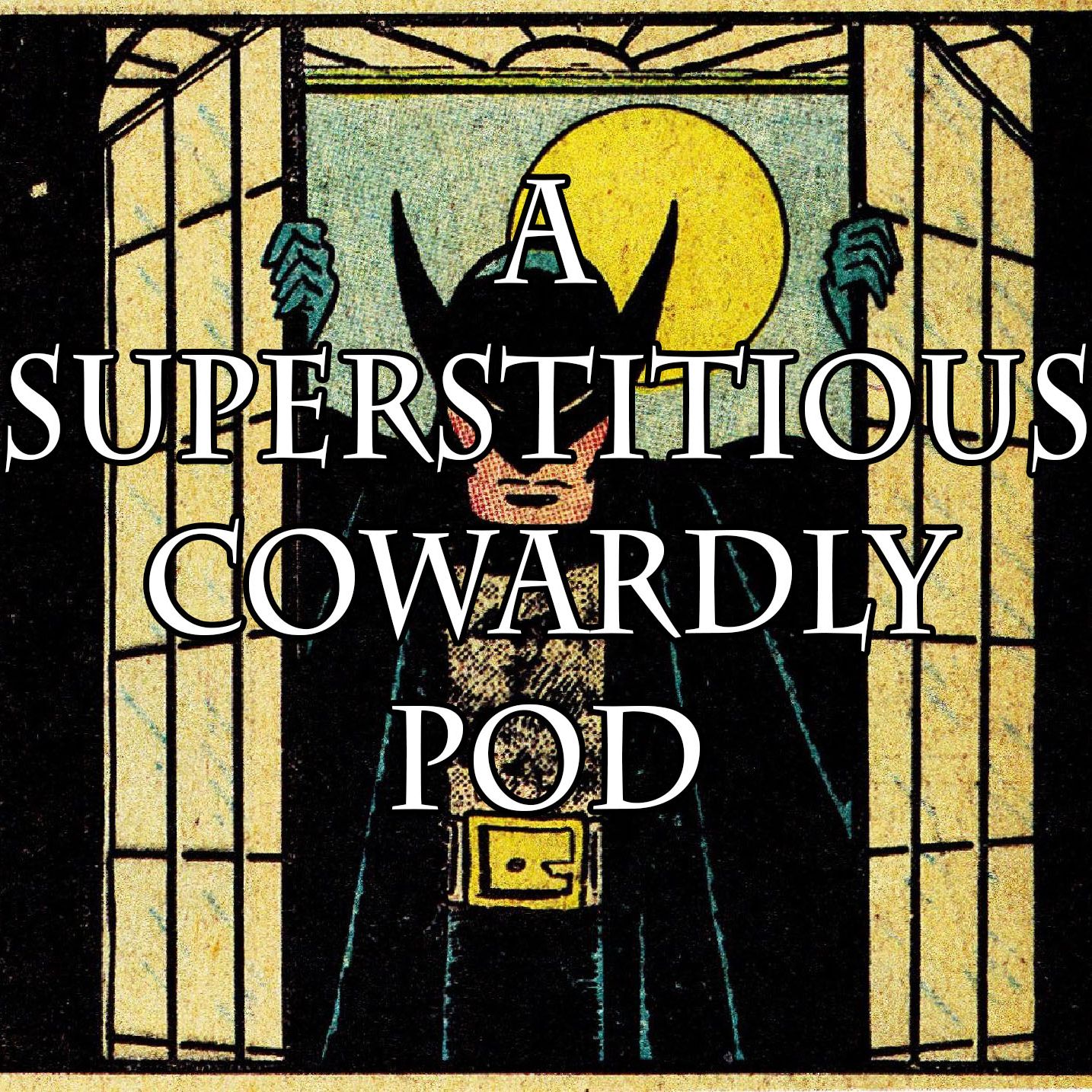 A Superstitious Cowardly Pod