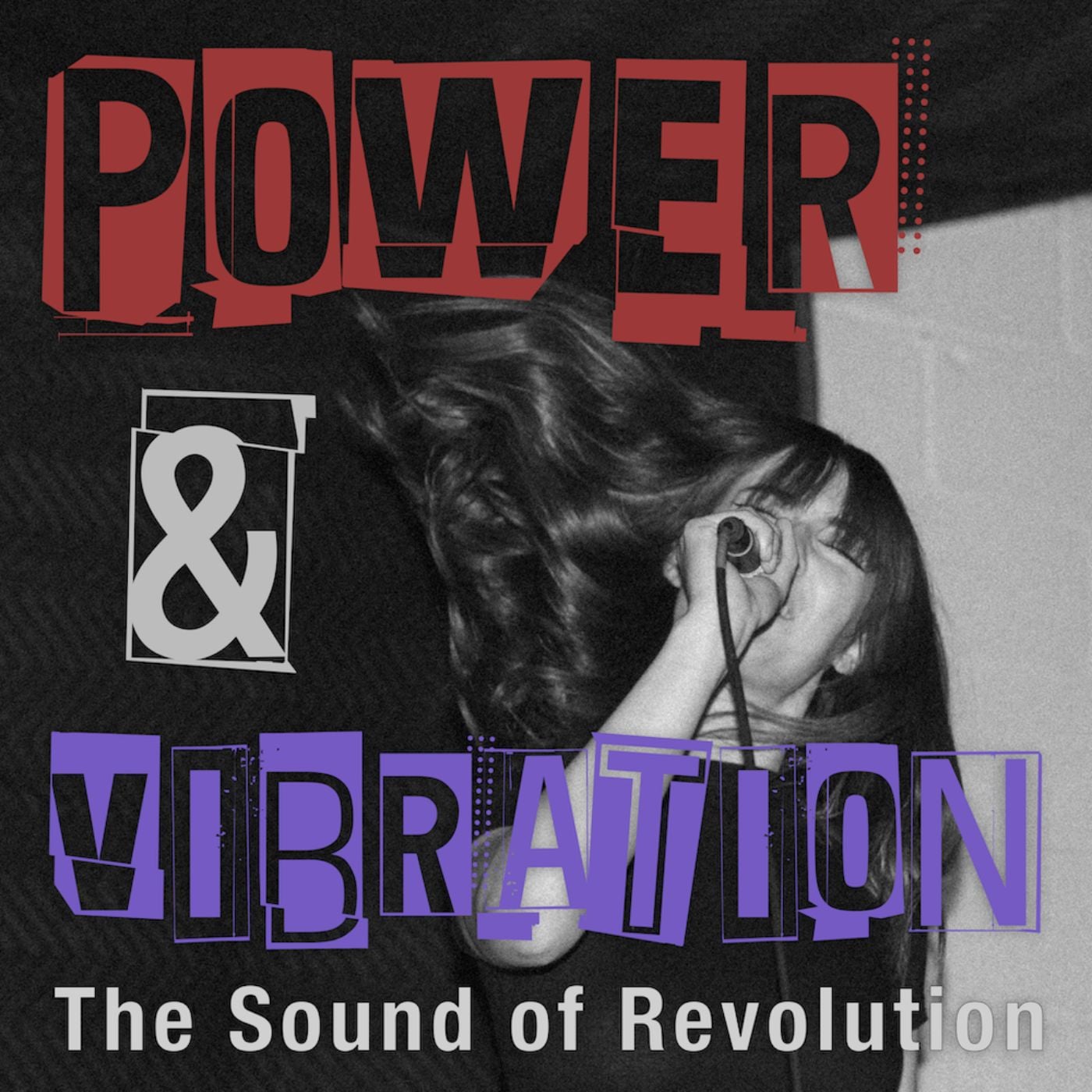 Power and Vibration: The Sound of Revolution