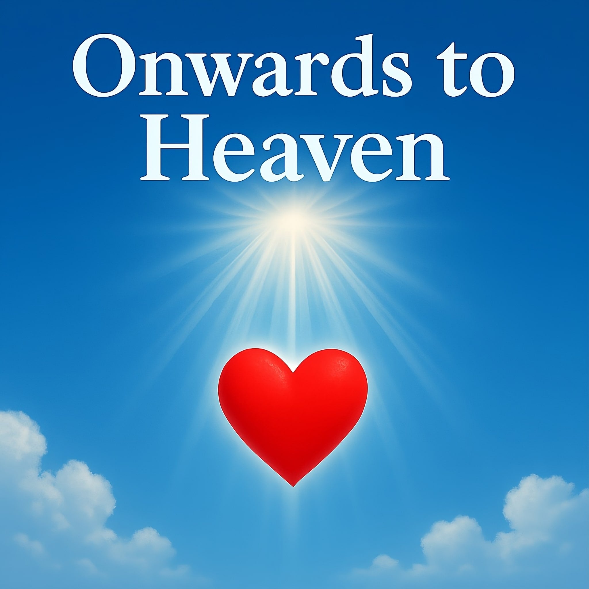 Onwards to Heaven Podcast podcast artwork