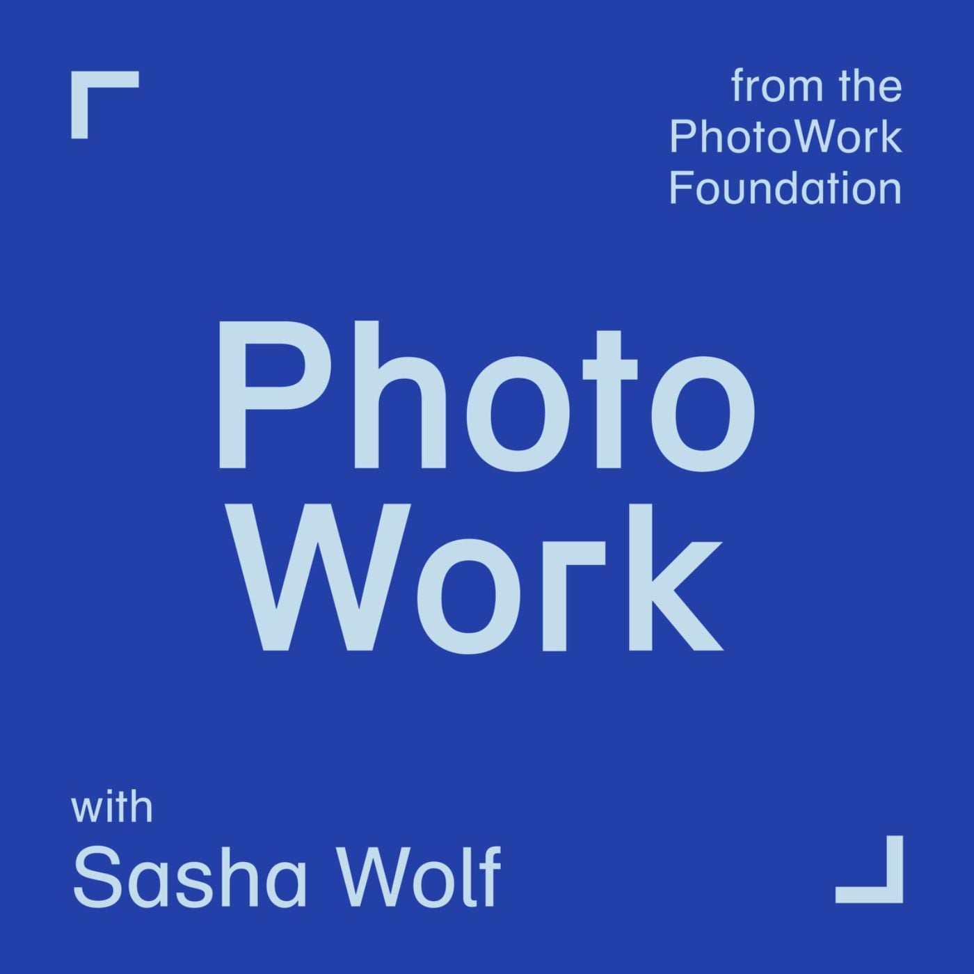 PhotoWork with Sasha Wolf - Photography Podcast