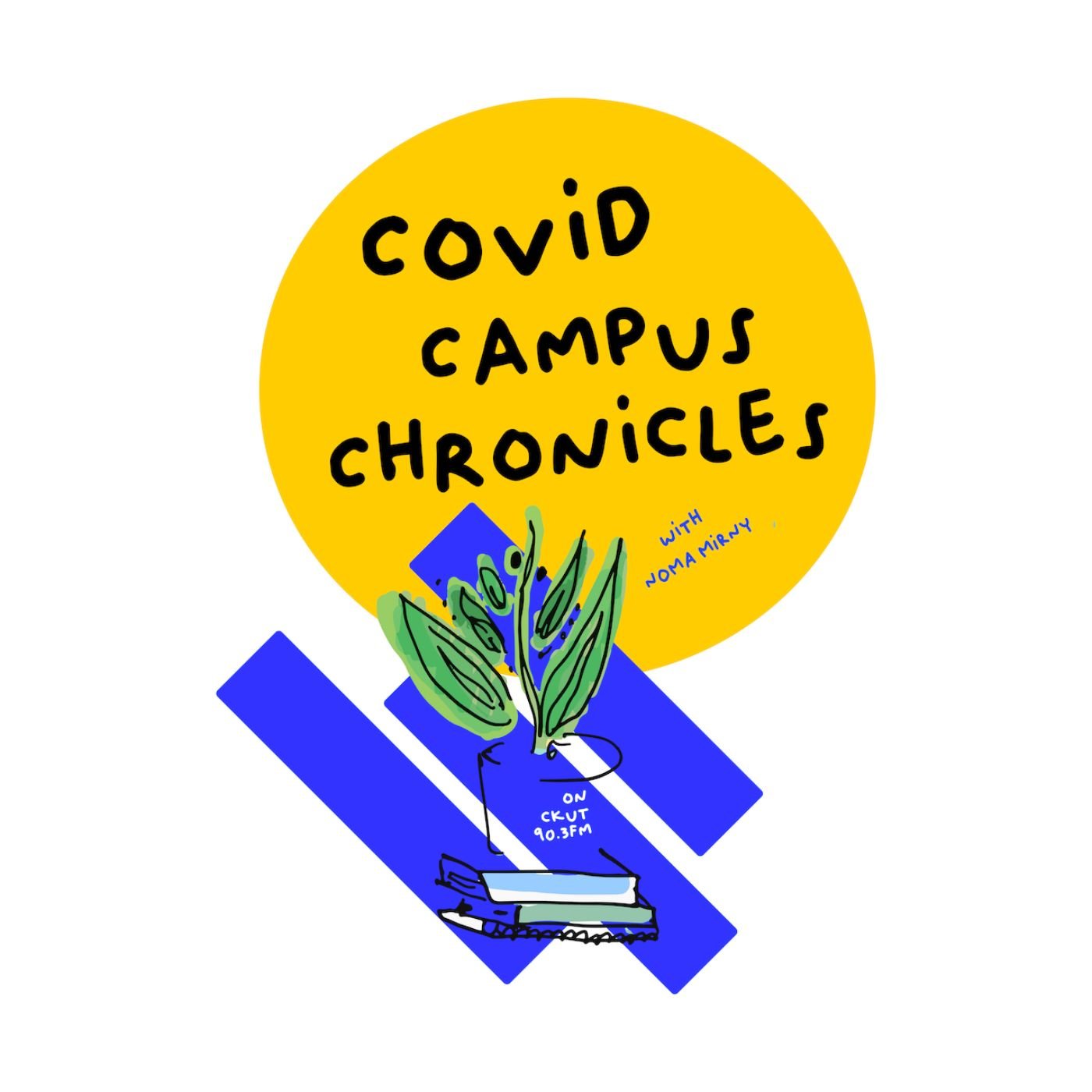 Covid Campus Chronicles