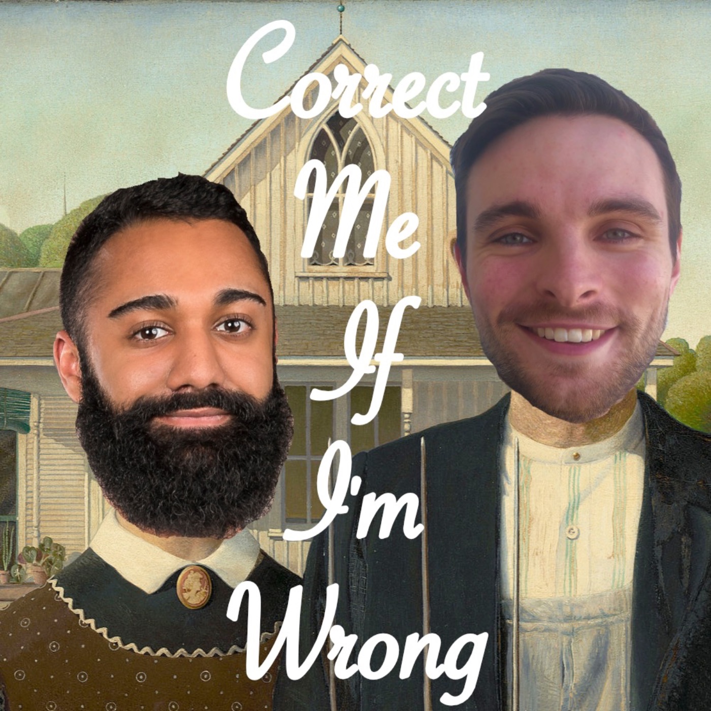 Correct Me If I\'m Wrong