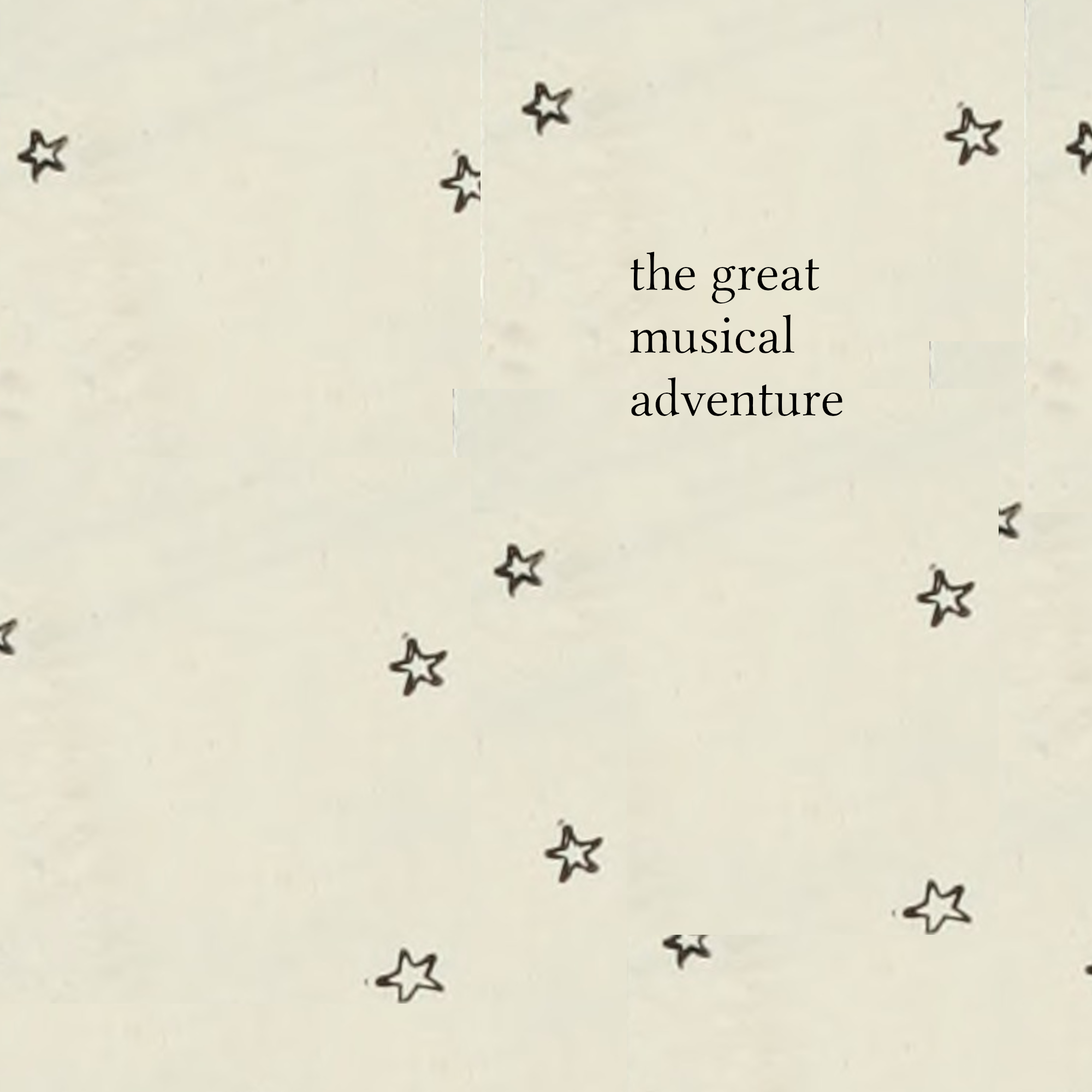 The Great Musical Adventure