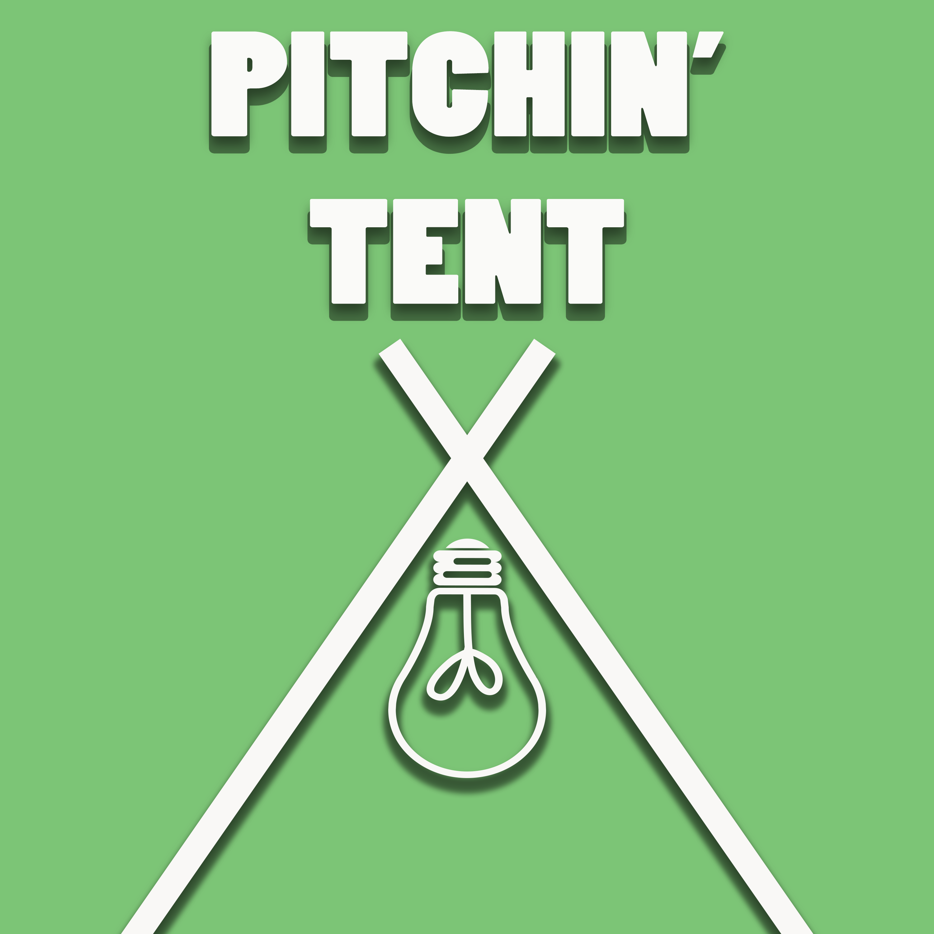 Pitchin\' Tent