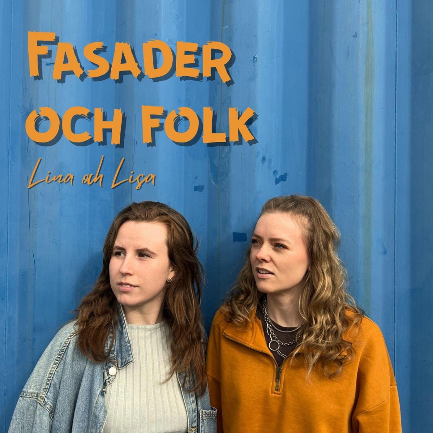 Fasader och folk podcast artwork