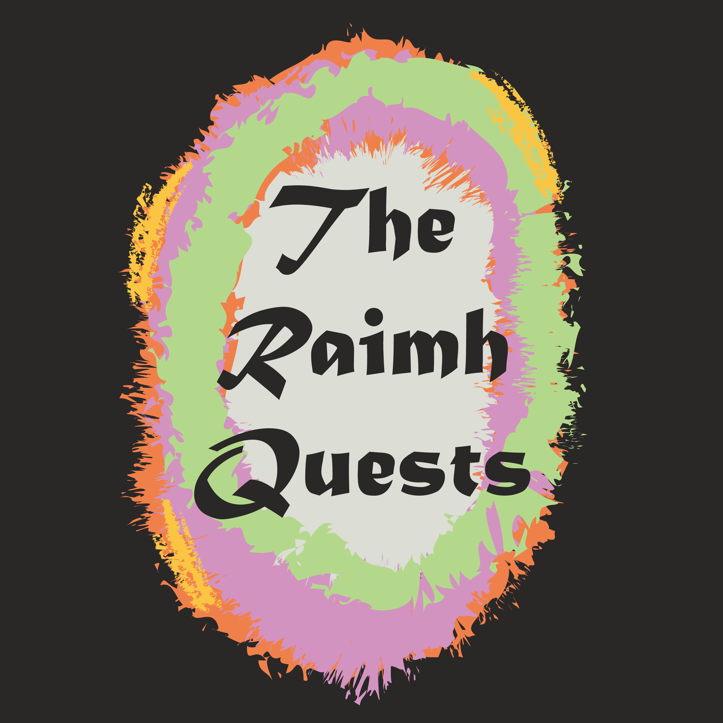 The Raimh Quests The Raimh Quests
