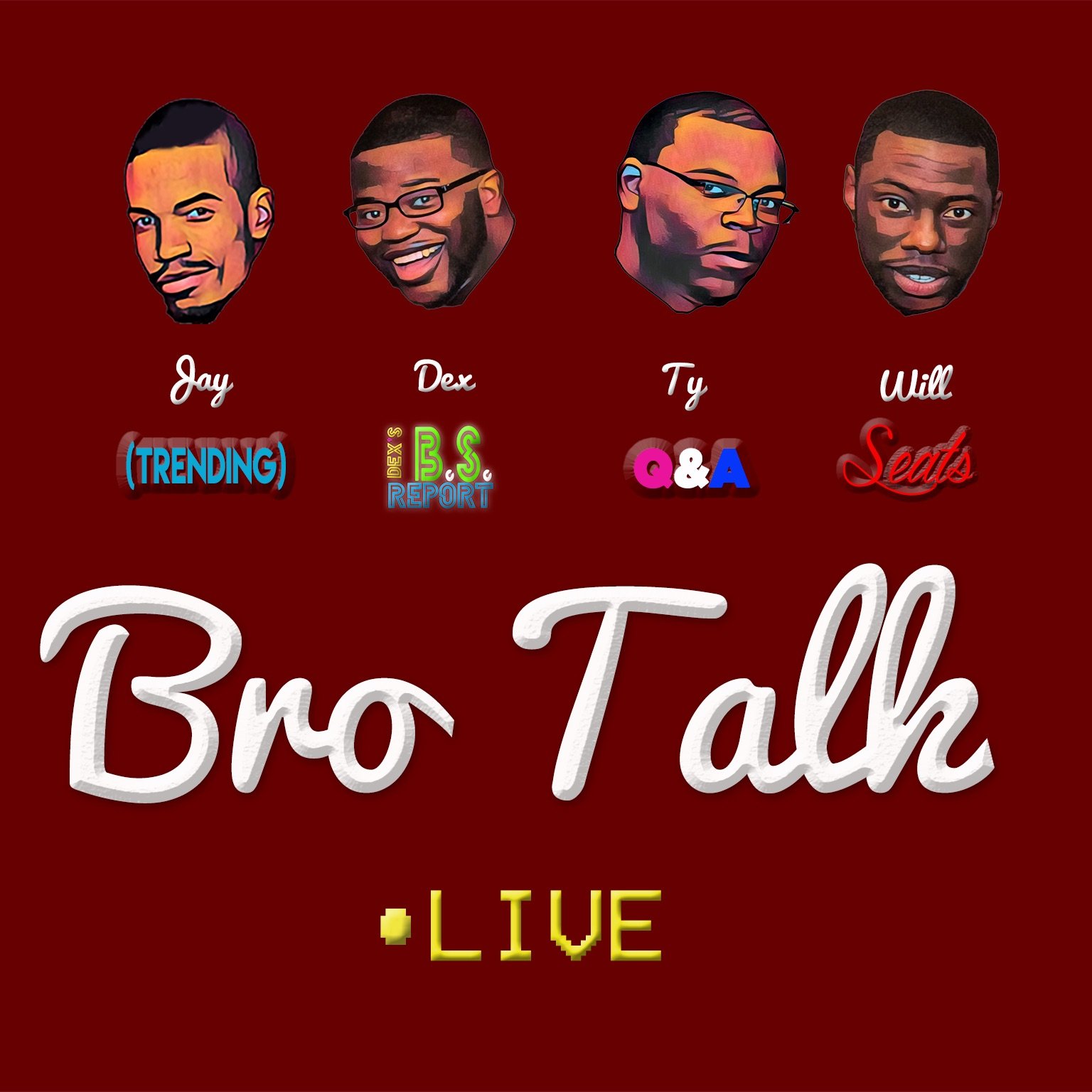 BroTalk LIVE!