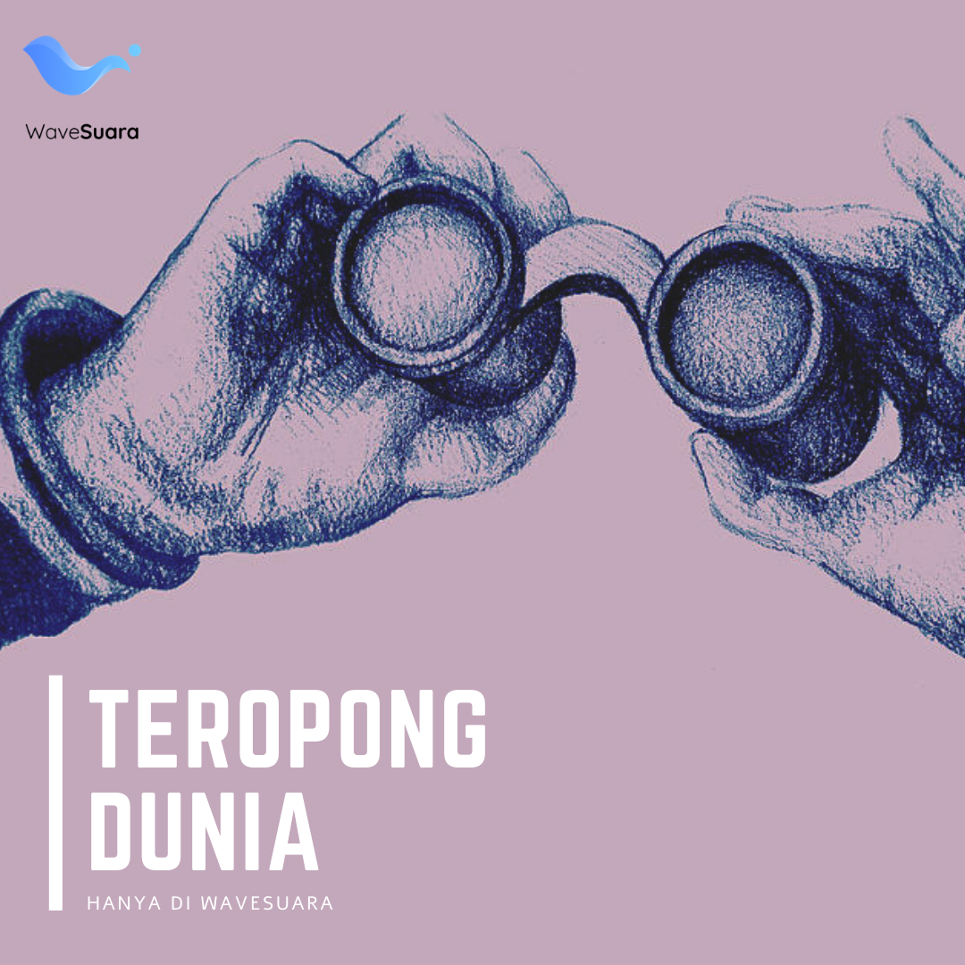 Teropong Dunia - Berita Terkini oleh Wavesuara