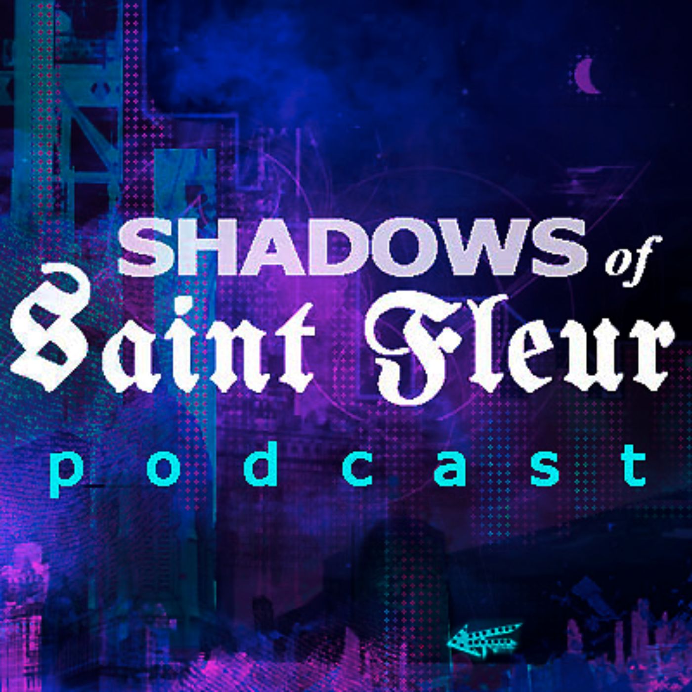 Shadows of Saint Fleur