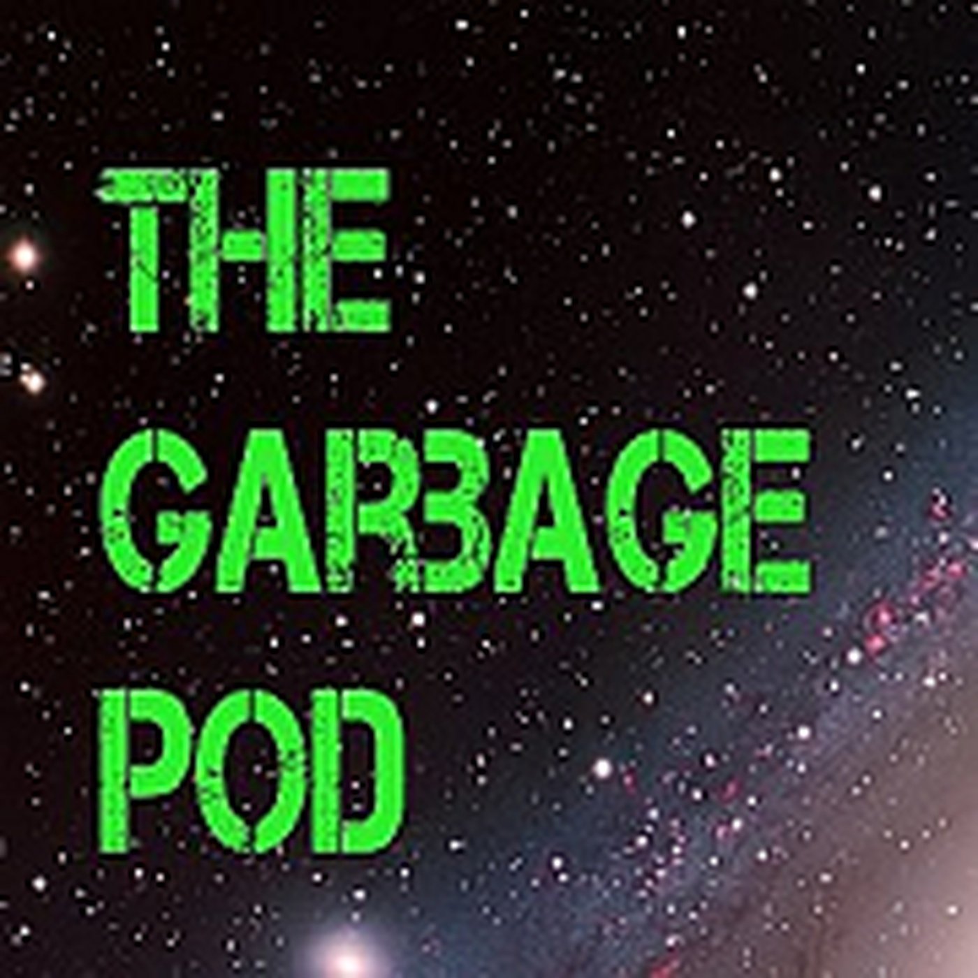 The Garbage POD