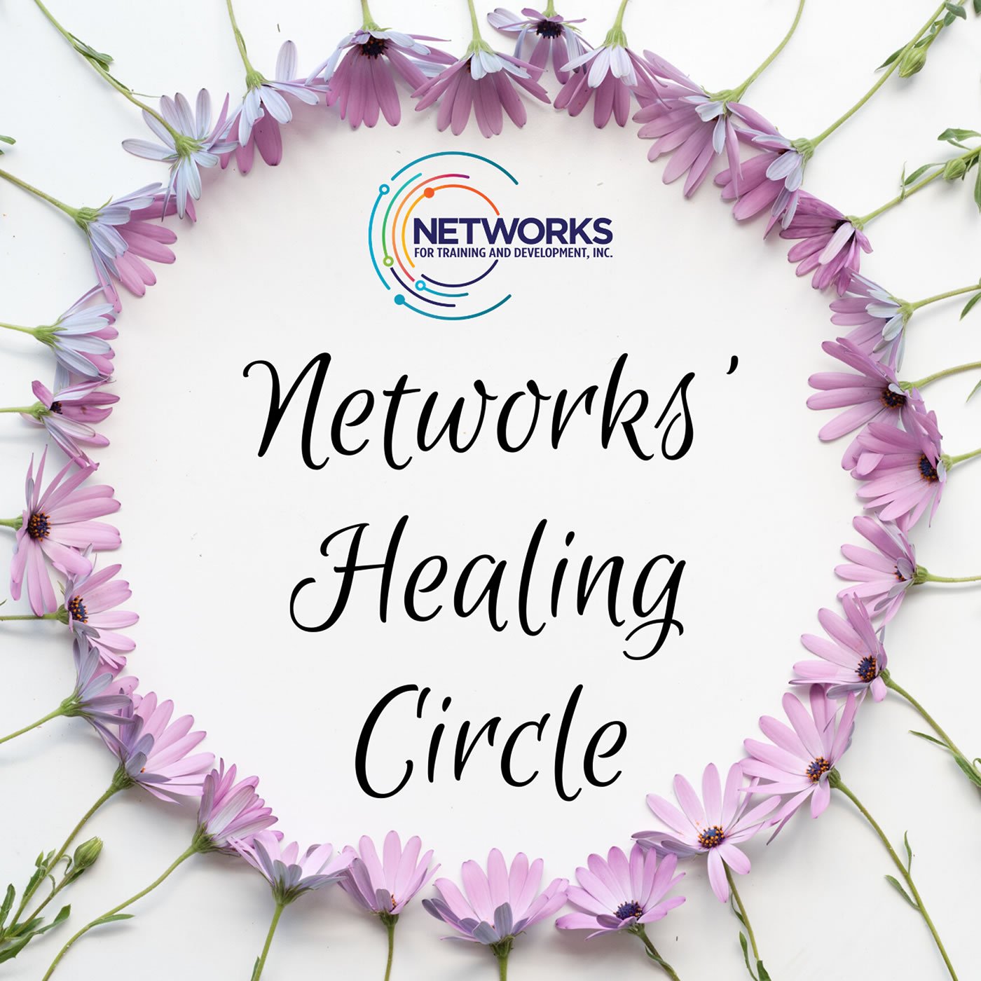 Networks\' Healing Circle