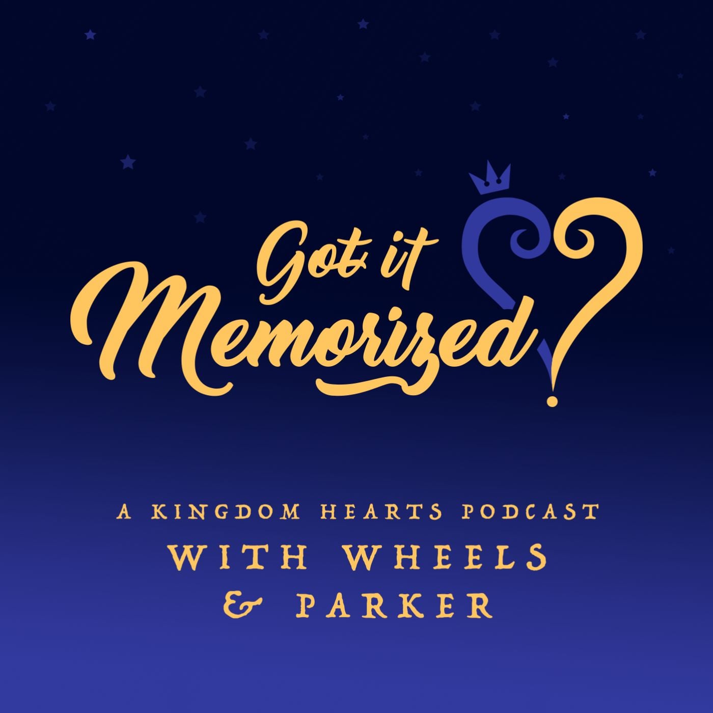Got it Memorized? A Kingdom Hearts Recap Podcast
