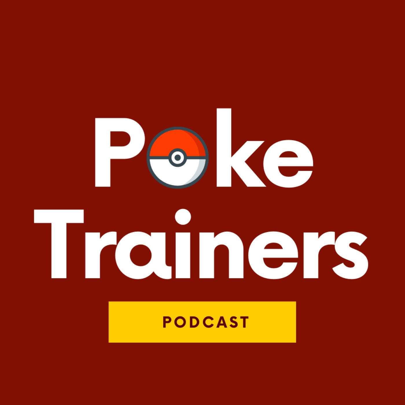 PokeTrainers Podcast