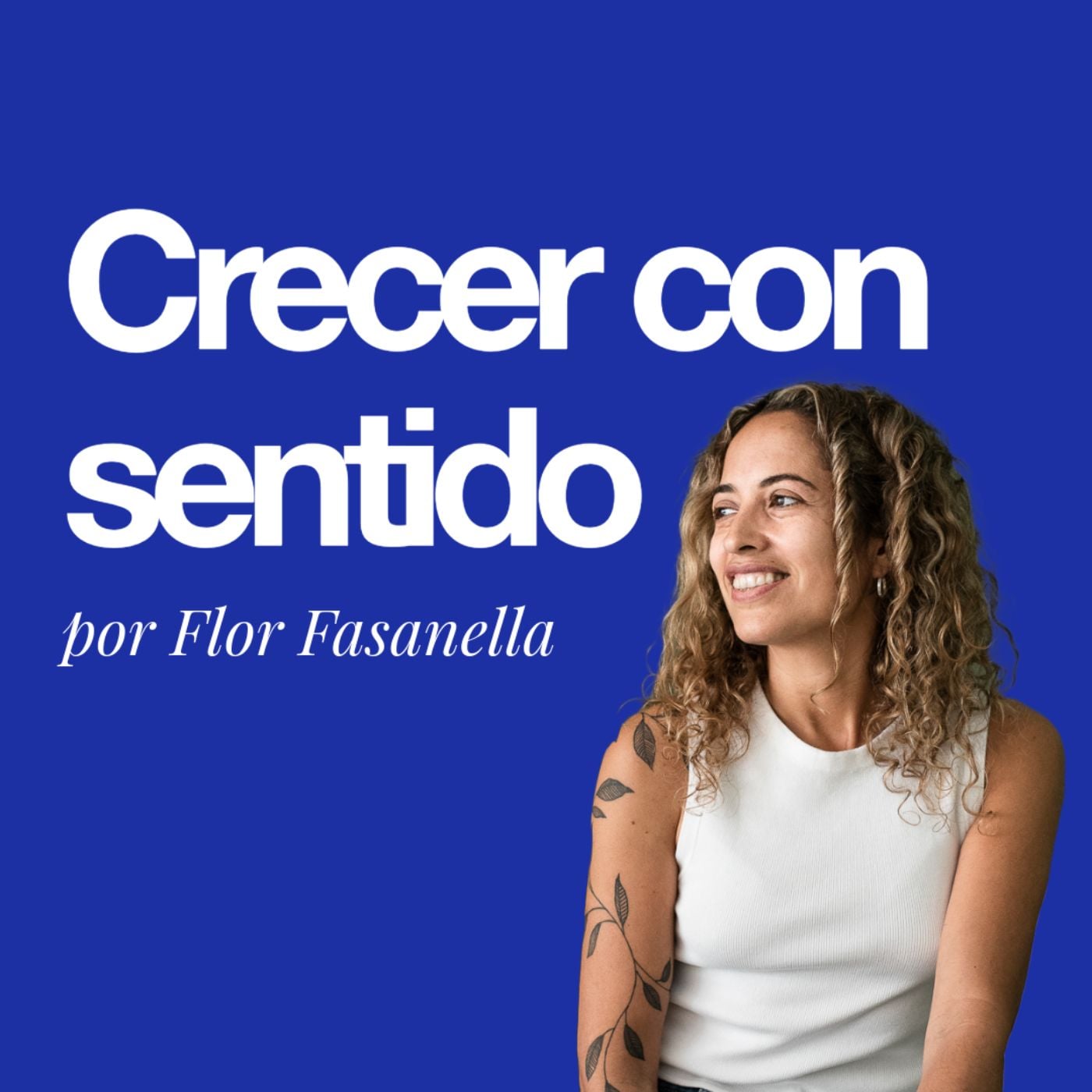 Crecer con sentido