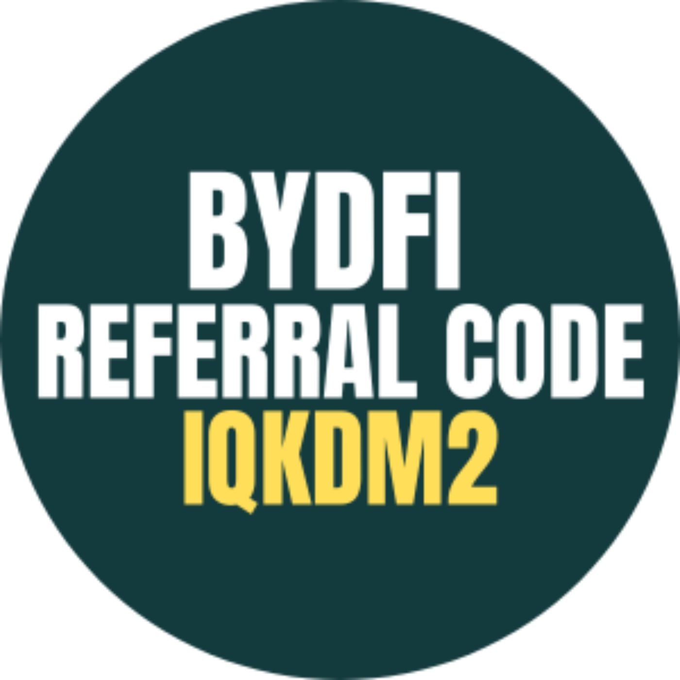 BYDFi Referral Code For US & EU Users (iQKDM2)