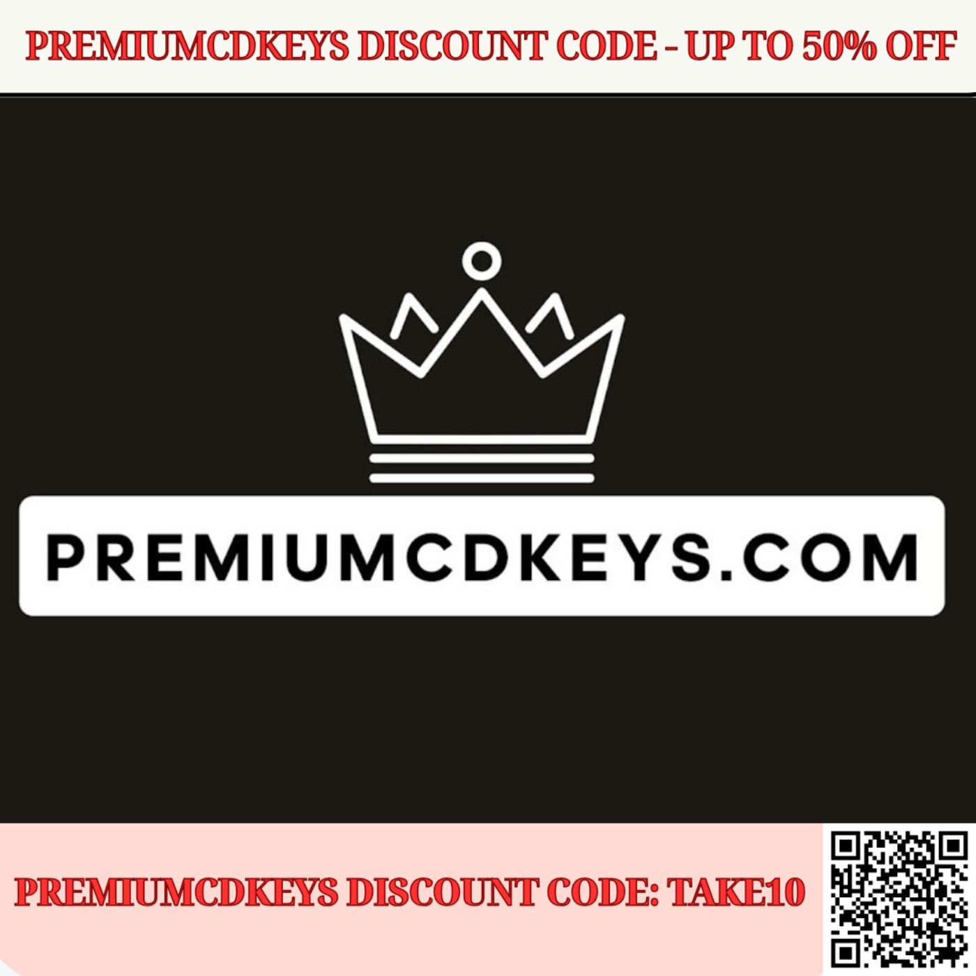 Premiumcdkeys discount code: TAKE10 - Save upto 50% Off